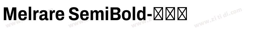 Melrare SemiBold字体转换
